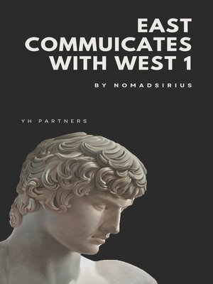 cover image of East Communicates with West 1